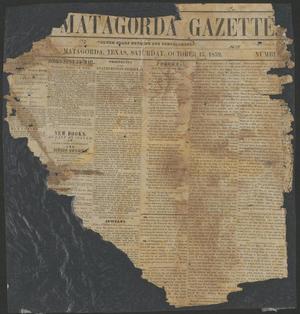 Primary view of object titled 'The Matagorda Gazette. (Matagorda, Tex.), Vol. 2, No. [6], Ed. 1 Saturday, October 15, 1859'.