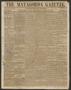 Primary view of The Matagorda Gazette. (Matagorda, Tex.), Vol. 2, No. 25, Ed. 1 Wednesday, March 14, 1860