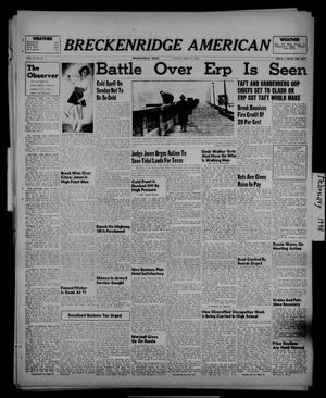 Primary view of object titled 'Breckenridge American (Breckenridge, Tex.), Vol. 28, No. 38, Ed. 1 Sunday, February 15, 1948'.