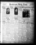 Newspaper: Henderson Daily News (Henderson, Tex.),, Vol. 1, No. 30, Ed. 1 Thursd…