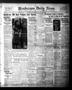 Newspaper: Henderson Daily News (Henderson, Tex.),, Vol. 1, No. 32, Ed. 1 Sunday…