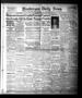Newspaper: Henderson Daily News (Henderson, Tex.),, Vol. 1, No. 38, Ed. 1 Sunday…