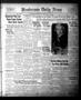 Newspaper: Henderson Daily News (Henderson, Tex.),, Vol. 1, No. 46, Ed. 1 Tuesda…