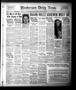 Newspaper: Henderson Daily News (Henderson, Tex.),, Vol. 1, No. 97, Ed. 1 Friday…