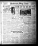 Newspaper: Henderson Daily News (Henderson, Tex.),, Vol. 1, No. 101, Ed. 1 Wedne…