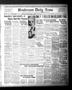 Newspaper: Henderson Daily News (Henderson, Tex.),, Vol. 1, No. 112, Ed. 1 Tuesd…