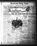 Newspaper: Henderson Daily News (Henderson, Tex.),, Vol. 1, No. 218, Ed. 1 Thurs…