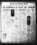 Newspaper: Henderson Daily News (Henderson, Tex.),, Vol. 1, No. 221, Ed. 1 Monda…