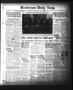 Primary view of Henderson Daily News (Henderson, Tex.),, Vol. 1, No. 233, Ed. 1 Monday, December 14, 1931