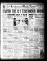 Newspaper: Henderson Daily News (Henderson, Tex.), Vol. 6, No. 215, Ed. 1 Wednes…