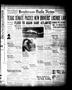Newspaper: Henderson Daily News (Henderson, Tex.), Vol. 7, No. 47, Ed. 1 Thursda…