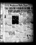 Newspaper: Henderson Daily News (Henderson, Tex.), Vol. 7, No. [55], Ed. 1 Sunda…