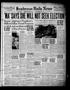 Newspaper: Henderson Daily News (Henderson, Tex.), Vol. 8, No. 39, Ed. 1 Tuesday…