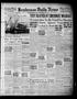 Newspaper: Henderson Daily News (Henderson, Tex.), Vol. 8, No. 41, Ed. 1 Thursda…