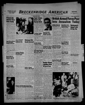 Primary view of object titled 'Breckenridge American (Breckenridge, Tex.), Vol. 28, No. 97, Ed. 1 Monday, May 3, 1948'.