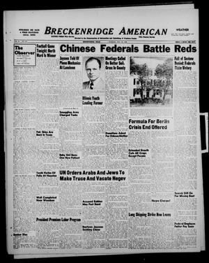 Primary view of object titled 'Breckenridge American (Breckenridge, Tex.), Vol. 28, No. 252, Ed. 1 Tuesday, November 16, 1948'.