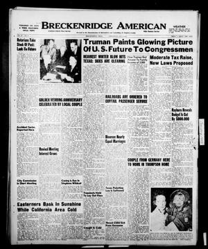Primary view of object titled 'Breckenridge American (Breckenridge, Tex.), Vol. 30, No. 4, Ed. 1 Wednesday, January 4, 1950'.