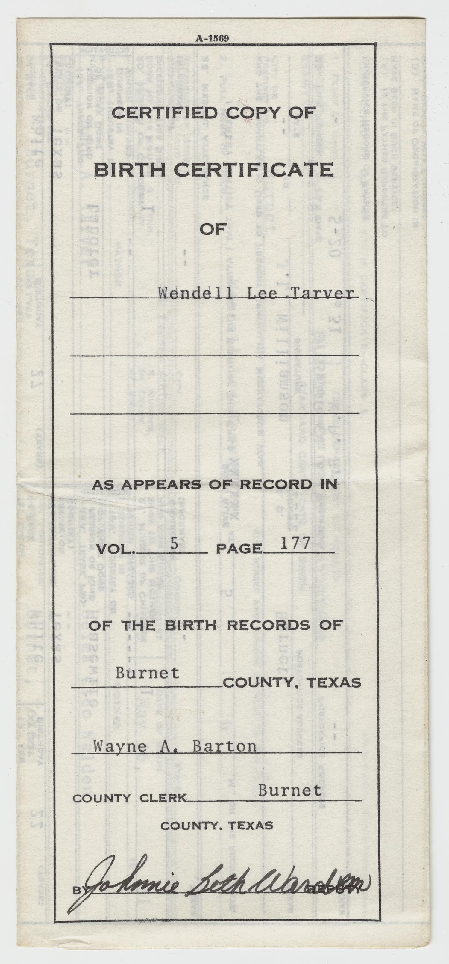 Certified Copy: Birth Certificate of Wendell Lee Tarver [#2]
                                                
                                                    [Sequence #]: 1 of 3
                                                
