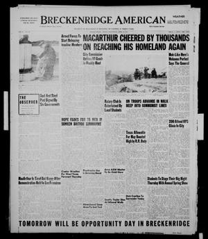 Primary view of object titled 'Breckenridge American (Breckenridge, Tex.), Vol. 31, No. 101, Ed. 1 Wednesday, April 18, 1951'.