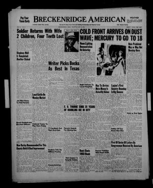 Primary view of object titled 'Breckenridge American (Breckenridge, Tex.), Vol. 33, No. 10, Ed. 1 Thursday, January 15, 1953'.