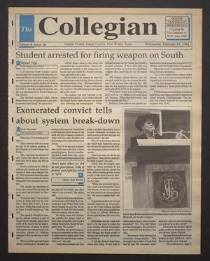 Primary view of object titled 'The Collegian (Hurst, Tex.), Vol. 6, No. 18, Ed. 1 Wednesday, February 23, 1994'.
