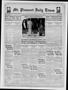 Newspaper: Mt. Pleasant Daily Times (Mount Pleasant, Tex.), Vol. 19, No. 207, Ed…