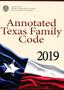 Book: Annotated Texas Family Code, 2019