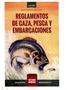 Thumbnail image of item number 1 in: 'Reglamentos de Caza, Pesca y Embarcaciones'.