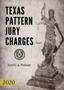 Primary view of Texas Pattern Jury Charges: Family & Probate 2020
