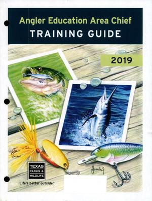 Primary view of object titled 'Angler Education Area Chief Training Guide 2019'.