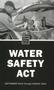 Book: Water Safety Act, September 2019 Through August 2021