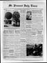 Newspaper: Mt. Pleasant Daily Times (Mount Pleasant, Tex.), Vol. 23, No. 125, Ed…