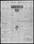 Primary view of El Paso Herald (El Paso, Tex.), Ed. 1, Saturday, June 4, 1910
