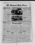Newspaper: Mt. Pleasant Daily Times (Mount Pleasant, Tex.), Vol. 28, No. 70, Ed.…