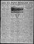 Thumbnail image of item number 1 in: 'El Paso Herald (El Paso, Tex.), Ed. 1, Thursday, March 23, 1911'.
