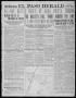 Primary view of El Paso Herald (El Paso, Tex.), Ed. 1, Monday, April 17, 1911