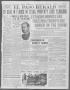Thumbnail image of item number 1 in: 'El Paso Herald (El Paso, Tex.), Ed. 1, Thursday, December 4, 1913'.