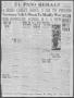 Thumbnail image of item number 1 in: 'El Paso Herald (El Paso, Tex.), Ed. 1, Wednesday, May 3, 1916'.