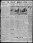 Thumbnail image of item number 1 in: 'El Paso Herald (El Paso, Tex.), Ed. 1, Thursday, November 3, 1910'.