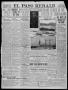 Primary view of El Paso Herald (El Paso, Tex.), Ed. 1, Friday, November 11, 1910