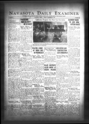 Primary view of object titled 'Navasota Daily Examiner (Navasota, Tex.), Vol. 40, No. 232, Ed. 1 Friday, November 25, 1938'.