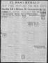 Thumbnail image of item number 1 in: 'El Paso Herald (El Paso, Tex.), Ed. 1, Friday, September 22, 1916'.