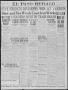 Thumbnail image of item number 3 in: 'El Paso Herald (El Paso, Tex.), Ed. 1, Saturday, December 16, 1916'.