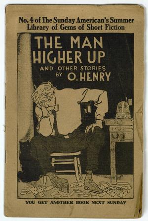 Primary view of object titled 'The Man Higher Up'.