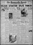 Primary view of The Brownsville Herald (Brownsville, Tex.), Vol. 43, No. 136, Ed. 1 Sunday, December 9, 1934