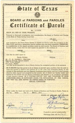 Primary view of object titled '[State of Texas Certificate of Parole - No. 57-0462 for TPS No. 138,390 - March 22, 1957]'.