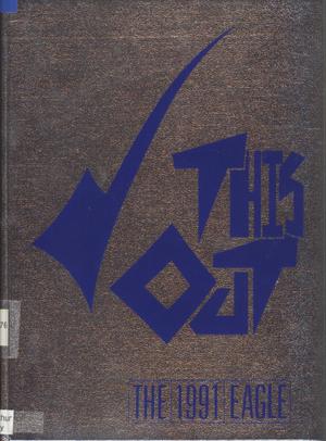 Primary view of object titled 'The Eagle, Yearbook of Stephen F. Austin High School, 1991'.