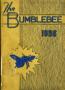 Thumbnail image of item number 1 in: 'The Bumblebee, Yearbook of Lincoln High School, 1956'.