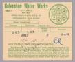 Thumbnail image of item number 1 in: 'Galveston Water Works Monthly Statement (2524 O 1/2): January 1950'.
