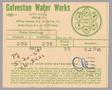 Text: Galveston Water Works Monthly Statement (2524 O 1/2): May 1950